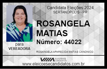 Candidato ROSANGELA MATIAS 2024 - SERTANÓPOLIS - Eleições