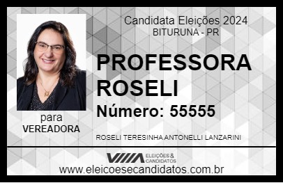 Candidato PROFESSORA ROSELI 2024 - BITURUNA - Eleições