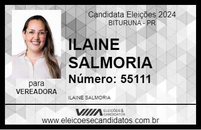 Candidato ILAINE SALMORIA 2024 - BITURUNA - Eleições