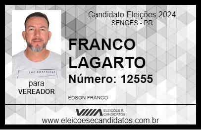 Candidato FRANCO LAGARTO 2024 - SENGÉS - Eleições