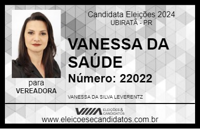 Candidato VANESSA DA SAÚDE 2024 - UBIRATÃ - Eleições