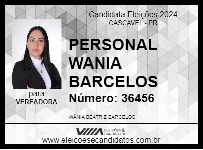 Candidato PERSONAL WANIA BARCELOS 2024 - CASCAVEL - Eleições