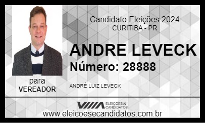 Candidato ANDRE LEVECK 2024 - CURITIBA - Eleições