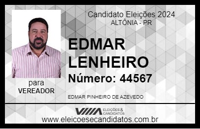 Candidato EDMAR LENHEIRO 2024 - ALTÔNIA - Eleições