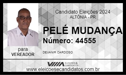 Candidato PELÉ MUDANÇA 2024 - ALTÔNIA - Eleições