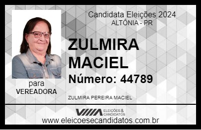 Candidato ZULMIRA  MACIEL 2024 - ALTÔNIA - Eleições