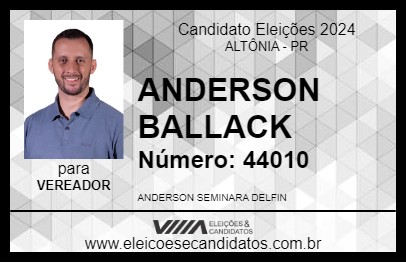 Candidato ANDERSON BALLACK 2024 - ALTÔNIA - Eleições