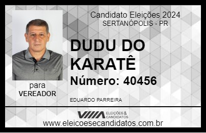 Candidato DUDU DO KARATÊ 2024 - SERTANÓPOLIS - Eleições