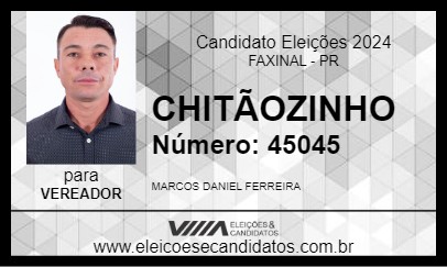 Candidato CHITÃOZINHO 2024 - FAXINAL - Eleições