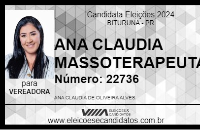 Candidato ANA CLAUDIA MASSOTERAPEUTA 2024 - BITURUNA - Eleições