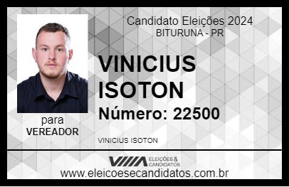 Candidato VINICIUS ISOTON 2024 - BITURUNA - Eleições