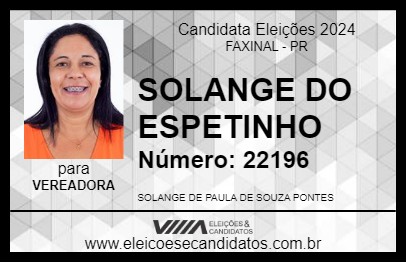 Candidato SOLANGE DO ESPETINHO 2024 - FAXINAL - Eleições