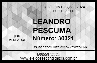 Candidato LEANDRO PESCUMA 2024 - CURITIBA - Eleições