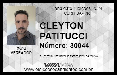 Candidato CLEYTON PATITUCCI 2024 - CURITIBA - Eleições