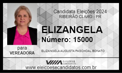 Candidato ELIZANGELA 2024 - RIBEIRÃO CLARO - Eleições