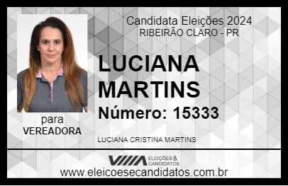 Candidato LUCIANA MARTINS 2024 - RIBEIRÃO CLARO - Eleições