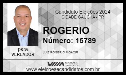 Candidato ROGERIO 2024 - CIDADE GAÚCHA - Eleições