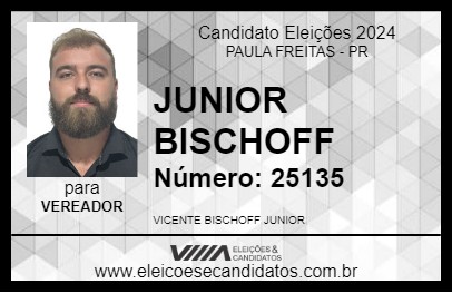 Candidato JUNIOR BISCHOFF 2024 - PAULA FREITAS - Eleições