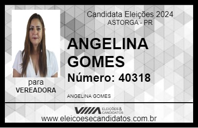 Candidato ANGELINA GOMES 2024 - ASTORGA - Eleições