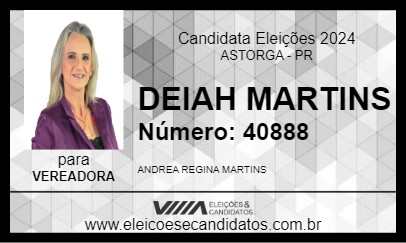 Candidato DEIAH MARTINS 2024 - ASTORGA - Eleições