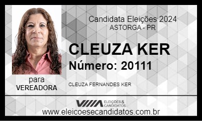 Candidato CLEUZA KER 2024 - ASTORGA - Eleições