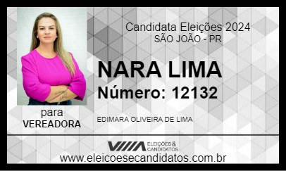 Candidato NARA LIMA 2024 - SÃO JOÃO - Eleições