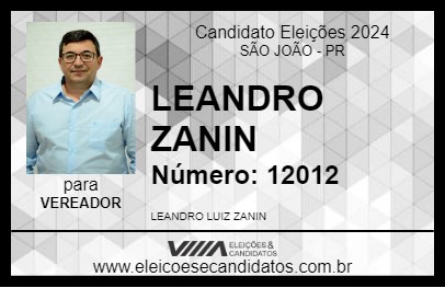 Candidato LEANDRO ZANIN 2024 - SÃO JOÃO - Eleições