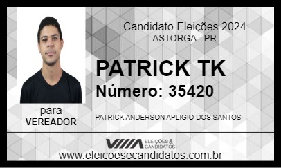 Candidato PATRICKY TK 2024 - ASTORGA - Eleições