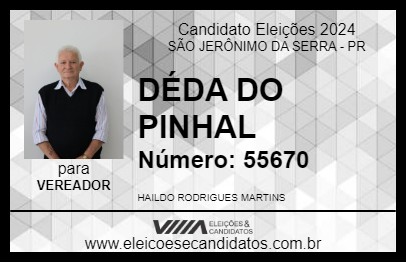 Candidato DÉDA DO PINHAL 2024 - SÃO JERÔNIMO DA SERRA - Eleições