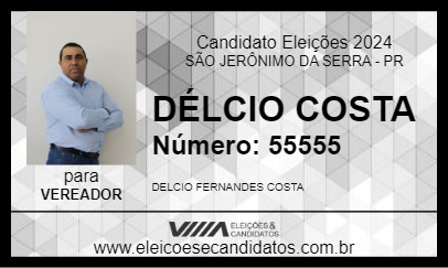 Candidato DÉLCIO COSTA 2024 - SÃO JERÔNIMO DA SERRA - Eleições