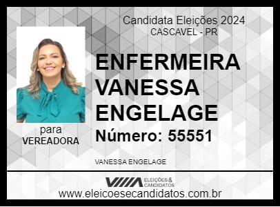 Candidato ENFERMEIRA VANESSA ENGELAGE 2024 - CASCAVEL - Eleições