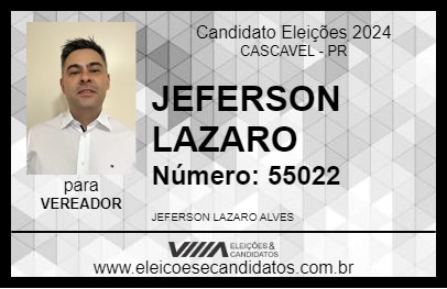 Candidato JEFERSON LAZARO  2024 - CASCAVEL - Eleições