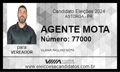 Candidato AGENTE MOTA 2024 - ASTORGA - Eleições