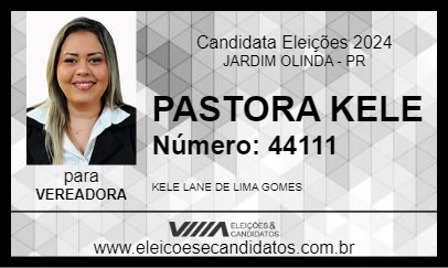 Candidato PASTORA KELE 2024 - JARDIM OLINDA - Eleições