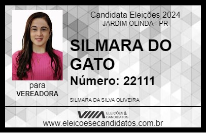 Candidato SILMARA DO GATO 2024 - JARDIM OLINDA - Eleições