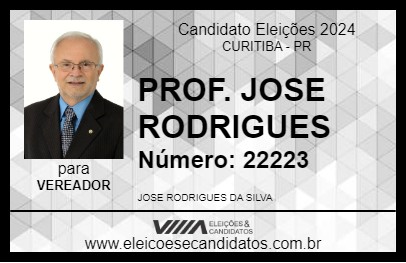 Candidato PROF. JOSE RODRIGUES 2024 - CURITIBA - Eleições