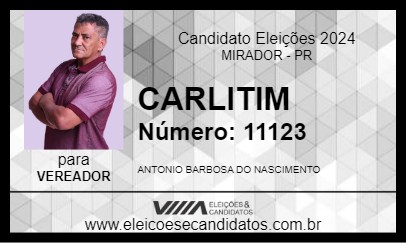 Candidato CARLITIM 2024 - MIRADOR - Eleições