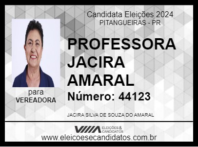 Candidato PROFESSORA JACIRA AMARAL 2024 - PITANGUEIRAS - Eleições