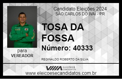 Candidato TOSA DA FOSSA 2024 - SÃO CARLOS DO IVAÍ - Eleições