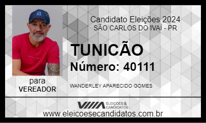 Candidato TUNICÃO 2024 - SÃO CARLOS DO IVAÍ - Eleições