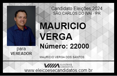 Candidato MAURICIO VERGA 2024 - SÃO CARLOS DO IVAÍ - Eleições