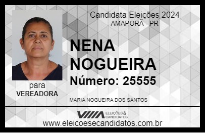 Candidato NENA NOGUEIRA 2024 - AMAPORÃ - Eleições