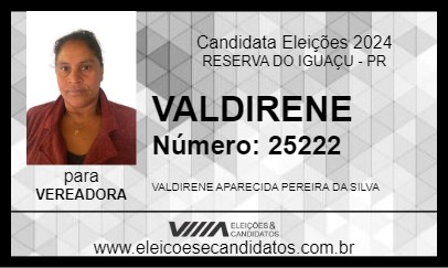 Candidato VALDIRENE 2024 - RESERVA DO IGUAÇU - Eleições