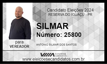 Candidato SILMAR 2024 - RESERVA DO IGUAÇU - Eleições