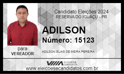 Candidato ADILSON 2024 - RESERVA DO IGUAÇU - Eleições