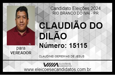 Candidato CLAUDIÃO DO DILÃO 2024 - RIO BRANCO DO IVAÍ - Eleições