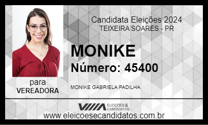 Candidato MONIKE 2024 - TEIXEIRA SOARES - Eleições