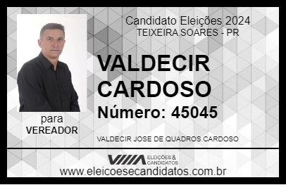 Candidato VALDECIR CARDOSO 2024 - TEIXEIRA SOARES - Eleições