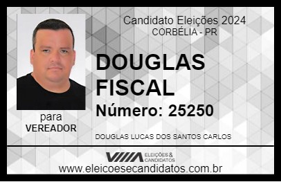 Candidato DOUGLAS FISCAL 2024 - CORBÉLIA - Eleições