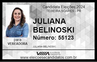 Candidato JULIANA BELINOSKI 2024 - TEIXEIRA SOARES - Eleições